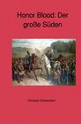 Buchcover Honor Blood: Der große Süden