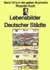 Buchcover gelbe Buchreihe / Ricarda Huch: Im alten Reich – Lebensbilder Deutscher Städte – Band 181e in der gelben Buchreihe – bei