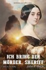 Buchcover Ich bring den Mörder, Sheriff