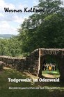 Buchcover Mordskrimigeschichte aus dem Odenwald / Todgeweiht im Odenwald