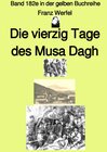 Buchcover gelbe Buchreihe / Die vierzig Tage des Musa Dagh – Erstes Buch – Band 182e in der gelben Buchreihe – Farbe – bei Jürgen 