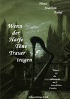Buchcover Wenn der Harfe Töne Trauer tragen