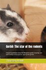 Buchcover Gerbil: The star of the rodents