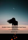 Buchcover Einstein-Cartan-Evans Unified Field Theory