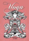 Buchcover Yoga - Malbuch für Erwachsene: Yoga &amp; Meditation Malbuch |