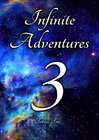 Buchcover Infinite Adventures / Infinite Adventures 3