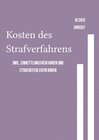 Buchcover Kosten des Strafverfahrens inkl. Ermittlungsverfahren und Strafbefehlsverfahren