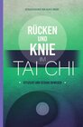 Buchcover Rücken und Knie im Tai Chi: effizient und gesund bewegen