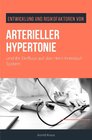 Buchcover Entwicklung und Risikofaktoren von arterieller Hypertonie und ihr Einfluss auf das Herz-Kreislauf-System