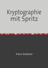 Buchcover Kryptographie mit Spritz