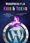 Buchcover WordPress für Kids und Teens