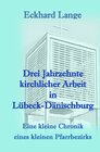 Buchcover Drei Jahrzehnte kirchlicher Arbeit in Lübeck-Dänischburg