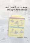 Buchcover Auf den Spuren von Margret und Hans