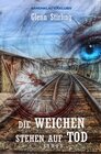 Buchcover Die Weichen stehen auf Tod