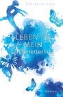 Buchcover Leben ist mein Schmetterling