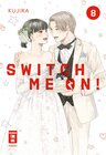 Buchcover Switch me on! 08