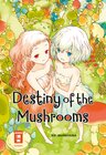 Buchcover Destiny of the Mushrooms