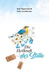 Buchcover Die Heilkraft der Stille