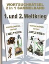 Buchcover WORTSUCHRÄTSEL 2 in 1 SAMMELBAND 1. und 2. WELTKRIEG