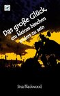 Buchcover Das große Glück, ein kleines bisschen anders zu sein