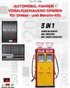 Buchcover AUTOMOBIL FAHREN - VORAUSSCHAUEND SPAREN für Diesel und Benzin Kfz