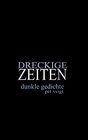 Buchcover Dreckige Zeiten