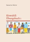 Buchcover Kiswahili Übungsbuch 1