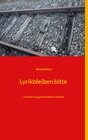Buchcover Lyrikbleiben bitte