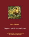 Buchcover Wege zur Musik-Improvisation