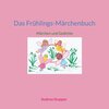 Buchcover Das Frühlings-Märchenbuch