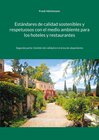 Buchcover Estándares de calidad sostenibles y respetuosos con el medio ambiente para los hoteles y restaurantes