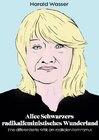 Buchcover Alice Schwarzers radikalfeministisches Wunderland