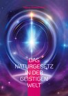 Buchcover Das Naturgesetz in der geistigen Welt