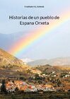 Buchcover Historias de un pueblo de Espana Orxeta