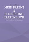 Buchcover Mein PATENT & Bemerkung. Kartenbuch.