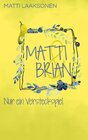 Buchcover Matti & Brian 4: Nur ein Versteckspiel