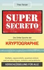 Buchcover Super Secreto - Die Dritte Epoche der Kryptographie