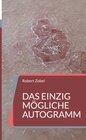 Buchcover Das einzig mögliche Autogramm