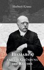 Buchcover Bismarck und die Gründung des Reiches