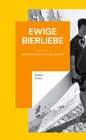 Buchcover Ewige Bierliebe