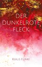 Buchcover Der dunkelrote Fleck