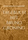 Buchcover Tagebuch mit Bruno Gröning