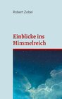 Buchcover Einblicke ins Himmelreich