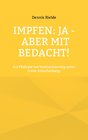 Buchcover Impfen: Ja - aber mit Bedacht!