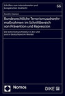 Buchcover Bundesrechtliche Terrorismusabwehrmaßnahmen im Schnittbereich von Prävention und Repression