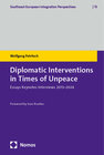 Buchcover Diplomatic Interventions in Times of Unpeace