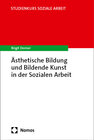 Buchcover Ästhetische Bildung und Bildende Kunst in der Sozialen Arbeit