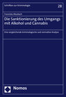 Buchcover Die Sanktionierung des Umgangs mit Alkohol und Cannabis