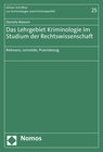 Buchcover Das Lehrgebiet Kriminologie im Studium der Rechtswissenschaft