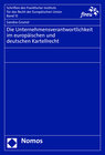 Buchcover Die Unternehmensverantwortlichkeit im europäischen und deutschen Kartellrecht